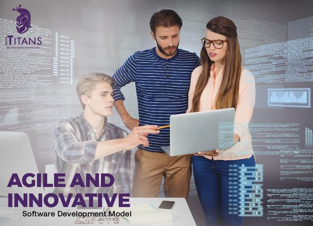 Agile and Innovative Software Development Model | iTitans