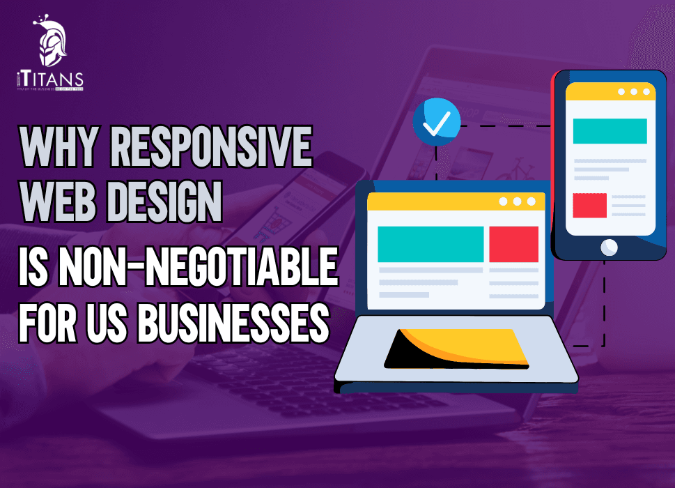 Why Responsive Web Design is Non-Negotiable