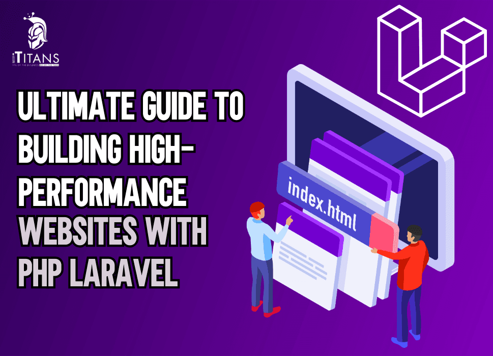 Build High-Performance Websites with PHP Laravel