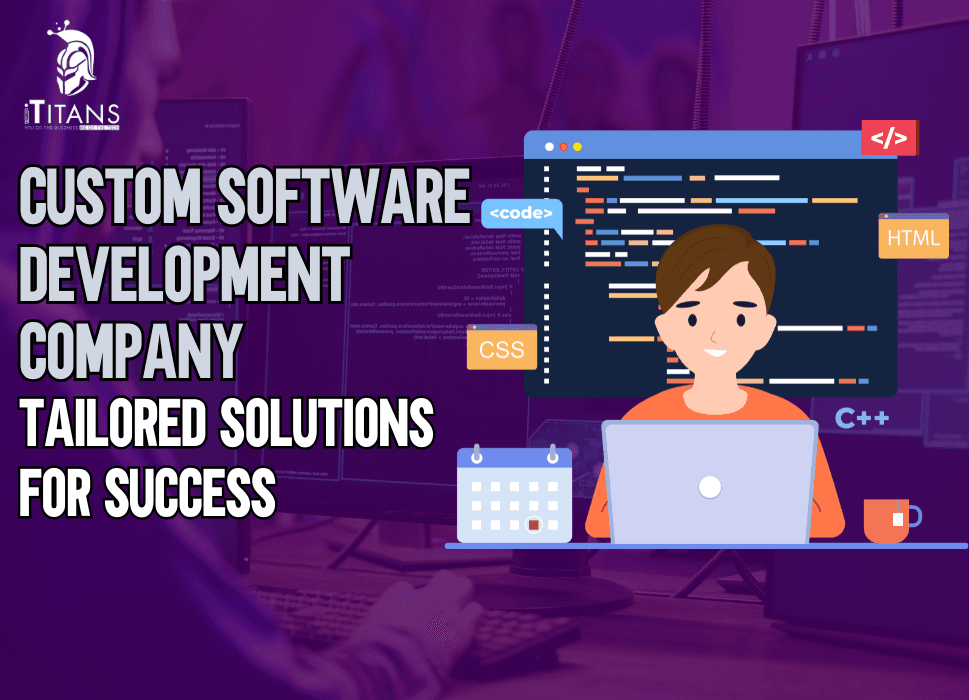 Custom Software Development Company in USA For Customized Solution