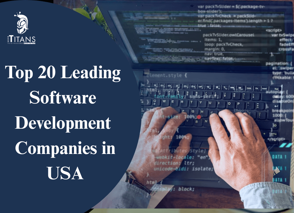 Top 20 Leading Software Development Companies in the USA
