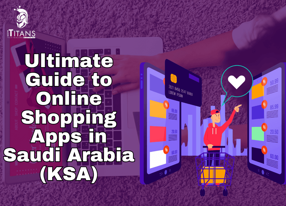 Guide to Online Shopping Apps in Saudi Arabia