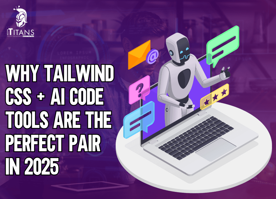 Future of Front-End | Tailwind CSS + AI Code Tools in 2025