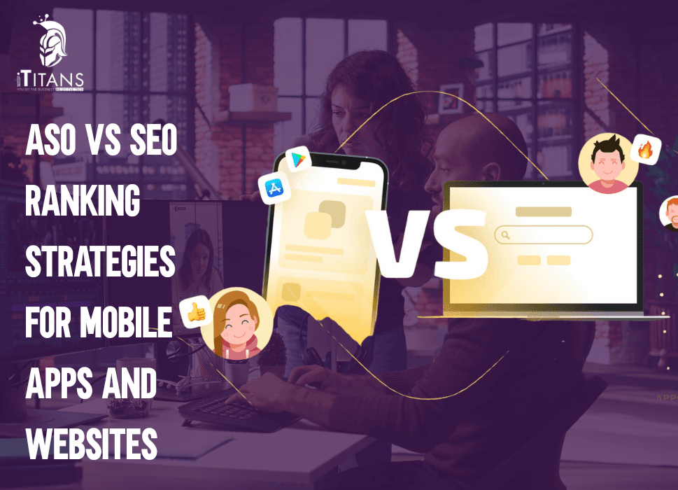 ASO vs SEO for Mobile Apps and Websites