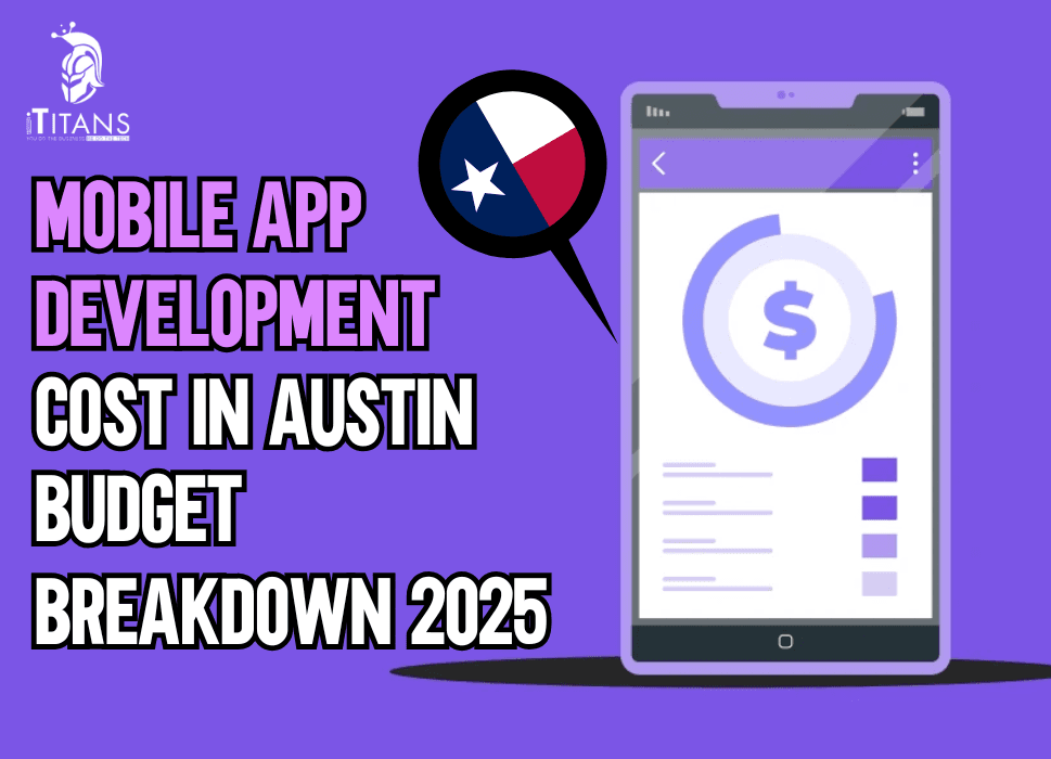 Mobile App Development Cost in Austin