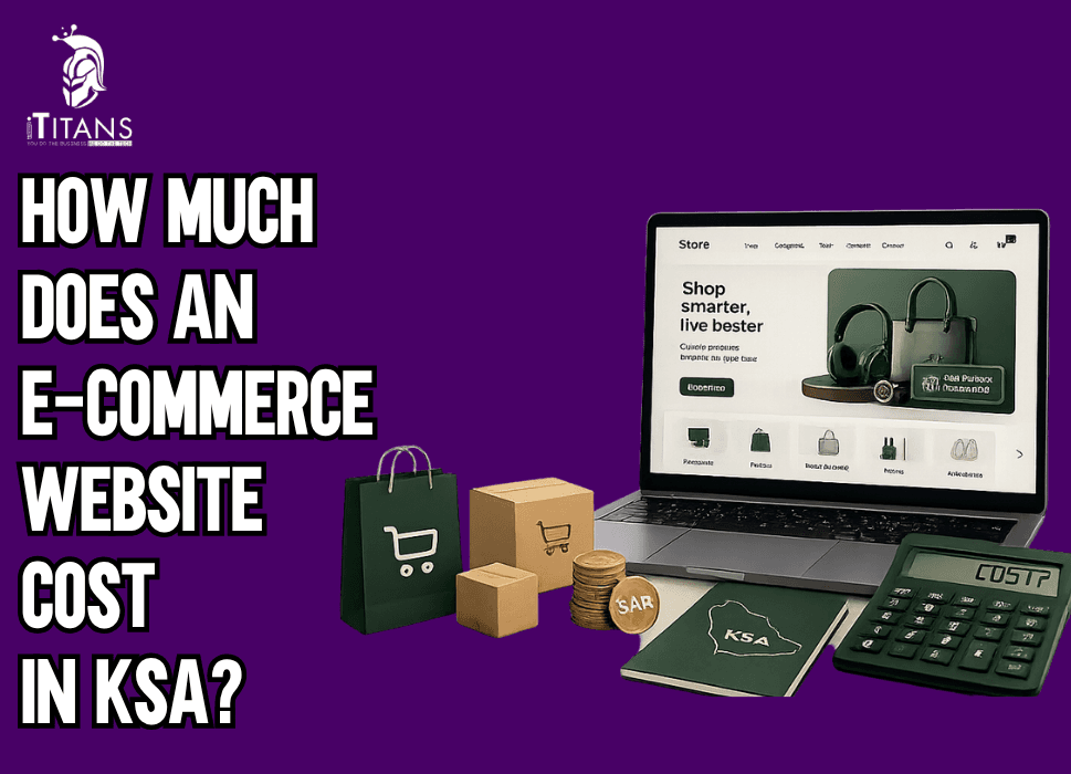 How Much Does an E-Commerce Website Cost in KSA?